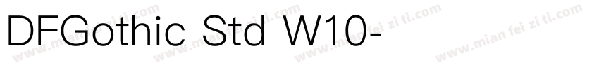 DFGothic Std W10字体转换